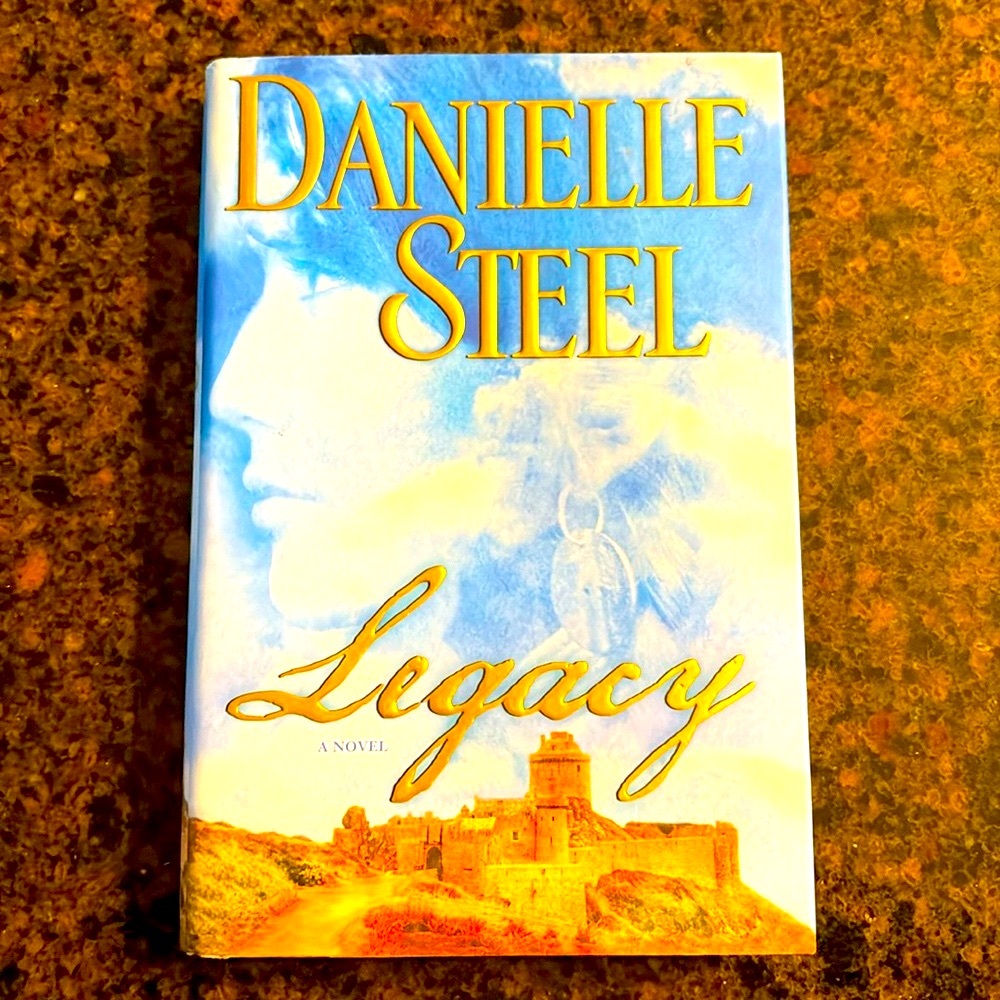 Danielle Steel - Legacy - Hard Cover Book